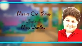 Mesut Can Tomay Vineleri |Msp Version|