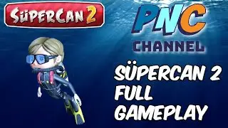 SüperCan 2 Full Gameplay