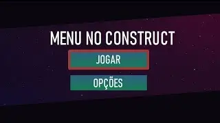Criando um MENU no Construct 3 - Indie Power