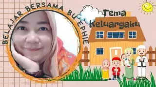 #mediabelajar, #paud, #temakeluargaku TEMA KELUARGAKU || ANGGOTA KELUARGAKU
