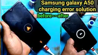 samsung galaxy a50 charging problem | samsung a50 charging error | Samsung A50 charging icon cut