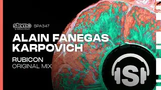 Alain Fanegas, Karpovich - Rubicon - Stereo Productions