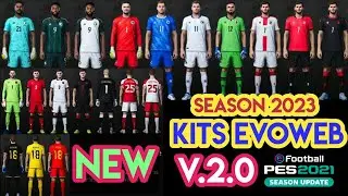 PES 2021 NEW  EvoWeb 2023 V2.0 Kit Updates V2