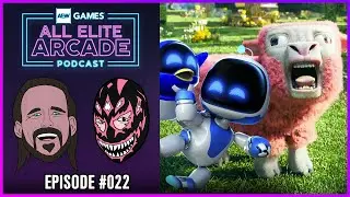 Astro Bot, Concord goes offline, A Minecraft Movie | All Elite Arcade 022