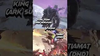 King Titan Vs Tiamat #arksurvivalevolved #dnd
