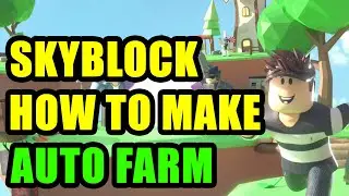 ROBLOX SKYBLOCK | How to get rich quick -  Beginners Guide to Auto Farming