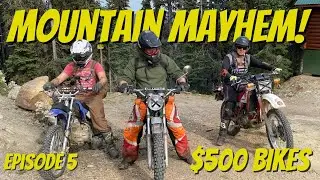 Taking our $500 Bikes on RUGGED & ROWDY Trails! | $500 Adventure Bike Challenge Episode 5