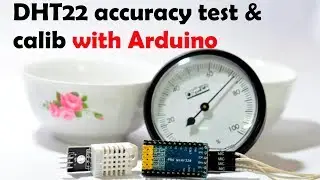 DHT22 accuracy test and calibrate with Arduino Pro Mini, Soldium Chloride, Silicon moisture absorber