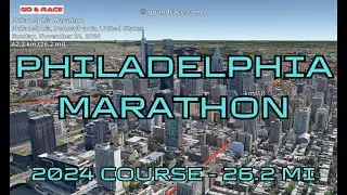 Philadelphia Marathon (2024): fly over the marathon course! Video of the race path.