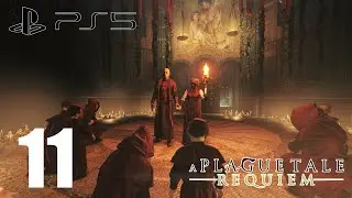 A Plague Tale: Requiem | PS5 | Part 11