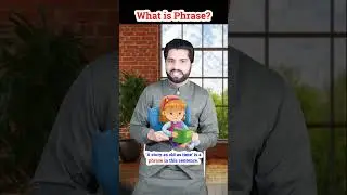 What is a phrase? Phrase 