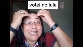 Votei no Lula (veja a descrição) Crédito  Tik Tok @adrianaviolago