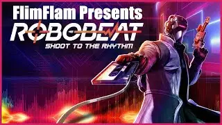 Ace The Bounty Hunter! ROBOBEAT Demo FREE To Play!