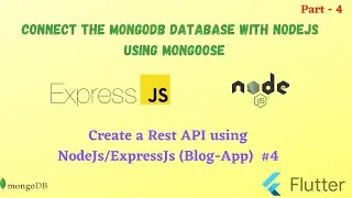 NodeJs: Connect the MongoDB database using mongoose 🔥 || Flutter with NodeJS #4