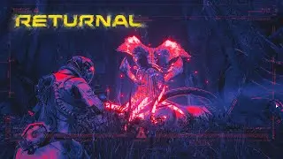 [Returnal] Ah, So This is Reeeeturnal