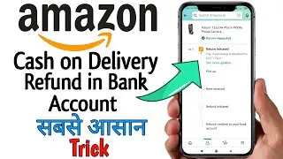 cash on delivery order return kaise kare #amazon || how to get refund on amazon