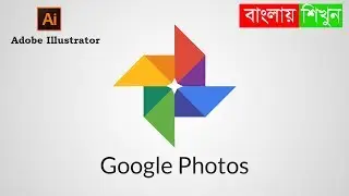 Google Photos Logo Design | Easy Way |  Adobe Illustrator Bangla Tutorial..