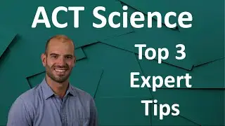 ACT Science: 3 Expert Strategies and Tips To Improve Your Score in 2025