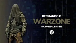 RECRIANDO O WARZONE / CS:GO NA UNREAL ENGINE #01 - COMO BAIXAR MP SYSTEM V3