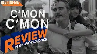 C'mon C'mon - Movie Review