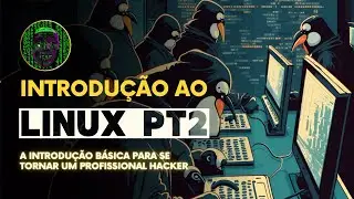Introdução ao Linux Pt2