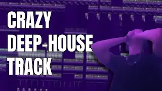 We made DEEP HOUSE and its SICK!