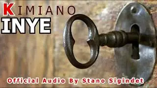 KIIMIANO INYE BY STANO SIGINDET OFFICIAL AUDIO