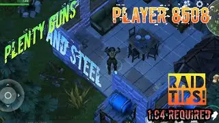Good Loot! Player 8508 Raid | Last Day on Earth 1.15 |