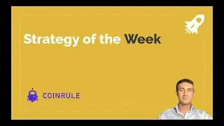 MACD Crossings- Coinrule Strategy of the Week 6