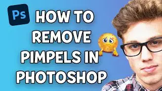 How To Remove Pimples In Photoshop | 2021 METHOD