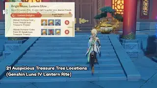 All 21 Auspicious Treasure Tree Locations - Genshin Lantern Rite Event