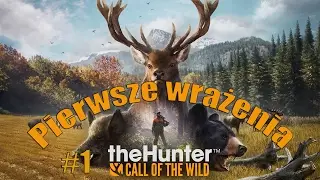 1# theHunter: Call of the Wild Pierwsze Wrażenia
