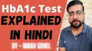 HbA1c Test Explained in Hindi || HbA1c test procedure || HbA1c average Blood Sugar Chart