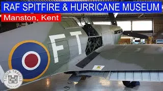 Exploring Kent’s Spitfire & Hurricane Museum – Iconic WW2 Aircraft Up Close!