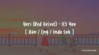 YERI (예리) of Red Velvet  - It′s You  [HAN/ENG/INDO Lyrics]