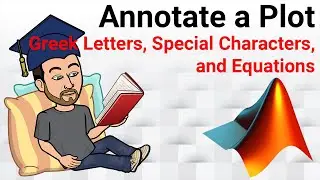 How to Add Special Characters and Equations to Plots | MATLAB Tutorial