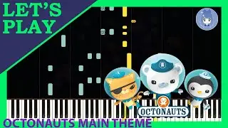 Octonauts Main Theme [Piano Tutorial]