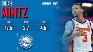 𝐁𝐑𝐄𝐀𝐊𝐈𝐍𝐆 𝐍𝐄𝐖𝐒: Syracuse Star Judah Mintz Signs Contract With Philadelphia 76ers | 2024 NBA Offseason