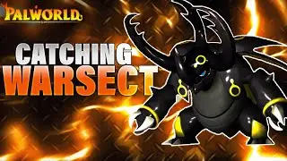 Palworld - Catching Warsect