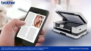 Brother™ Mobile Device Scanning