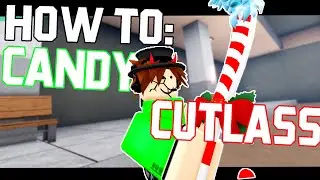 [AUT] GET GOOD WITH CANDY CUTLASS || A universal time ( Roblox )