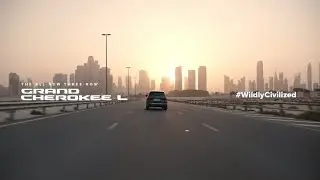 Jeep | All - New Grand Cherokee L | Wildly Civilized