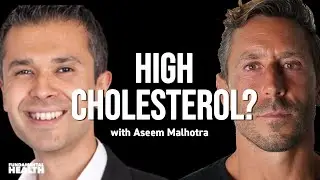 Should you worry about high cholesterol? With Aseem Malhotra