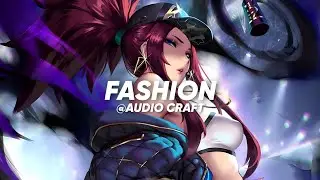 britney manson - Fashion (Edit Audio)
