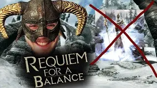 Requiem for a Balance - Нарезка #5 (Король Ветреного Пика, Киллер Кросиса) [SKYRIM LE]