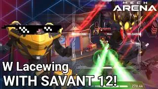 The Savant 12 on Lacewing is something else, dude | Redd Mech Arena