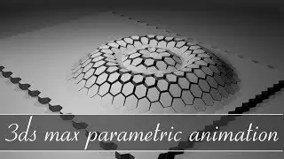 3ds max:parametric animation.