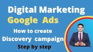 how to create discovery campaigns google ads | digital marketing | marketing fundas | dankash