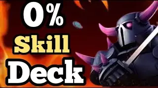 No Skill Deck | Clash Royale | Mr Byco Gamer