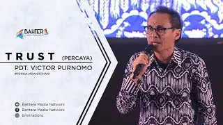 Pdt Victor Purnomo - Trust (Percaya)